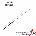 Canna Yamaga Ballistick grezzi 86M TZ/Nano